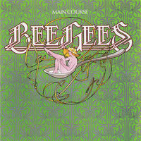 Thumbnail for the Bee Gees - Main Course link, provided by host site