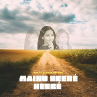 Thumbnail for the Hari & Sukhmani - Mainu Heeré Heeré link, provided by host site