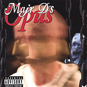 Thumbnail for the Majr D - Majr D's Opus link, provided by host site