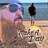 Thumbnail for the Chris Hughes - Make a Day link, provided by host site