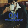 Thumbnail for the ON - Make Believe link, provided by host site
