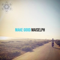 Thumbnail for the Maiselph - Make Good link, provided by host site