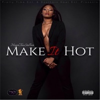 Thumbnail for the Megan Thee Stallion - Make It Hot link, provided by host site