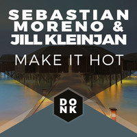Thumbnail for the Sebastian Moreno - Make It Hot link, provided by host site