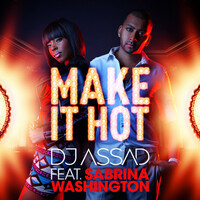 Thumbnail for the DJ ASSAD - Make It Hot (Radio Edit) link, provided by host site