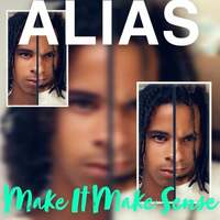 Thumbnail for the Alias - Make It Make Sense link, provided by host site