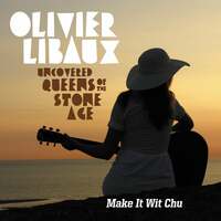 Thumbnail for the Olivier Libaux - Make It Wit Chu link, provided by host site
