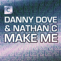 Thumbnail for the Danny Dove - Make Me link, provided by host site