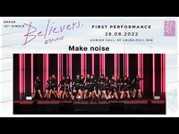 Thumbnail for the BNK48 - 「Make noise」from 12th SINGLE "Believers" FIRST PERFORMANCE / BNK48 link, provided by host site