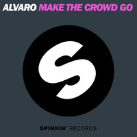 Thumbnail for the Alvaro - Make The Crowd GO link, provided by host site