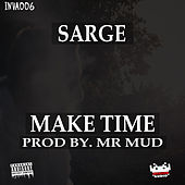 Thumbnail for the Sarge - Make Time link, provided by host site