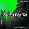 Thumbnail for the Twitchin Skratch - Make U Weak link, provided by host site