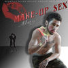 Thumbnail for the Mayne - Make Up Sex link, provided by host site