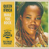 Thumbnail for the Queen Ifrica - Make You Rock (Remix) link, provided by host site