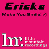 Thumbnail for the Erick E - Make You Smile! link, provided by host site