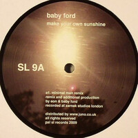 Thumbnail for the Baby Ford - Make Your Own Sunshine link, provided by host site