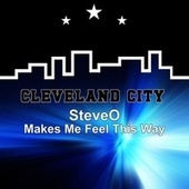 Thumbnail for the Steve-O - Makes Me Feel This Way link, provided by host site