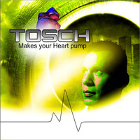 Thumbnail for the Tosch - Makes Your Heart Pump link, provided by host site