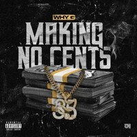 Thumbnail for the Why G - Making No Cents link, provided by host site