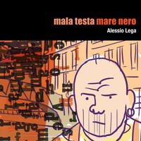 Thumbnail for the Alessio Lega - Mala testa / Mare nero link, provided by host site