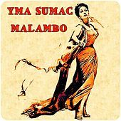 Thumbnail for the Yma Sumac - Malambo link, provided by host site