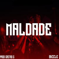 Thumbnail for the Bizzle - Maldade link, provided by host site