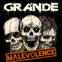 Thumbnail for the Grande - Malevolence link, provided by host site