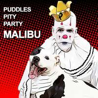 Thumbnail for the Puddles Pity Party - Malibu link, provided by host site