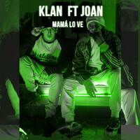 Thumbnail for the Klan - Mamá Lo Ve link, provided by host site