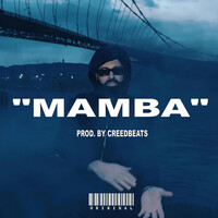 Thumbnail for the Creed - MAMBA (Instrumental) link, provided by host site