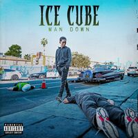 Thumbnail for the Ice Cube - Man Down link, provided by host site