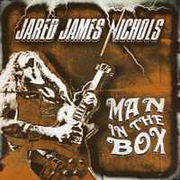 Thumbnail for the Jared James Nichols - Man In The Box link, provided by host site