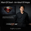 Thumbnail for the Hugh Sung - Man of Steel: An Ideal of Hope link, provided by host site