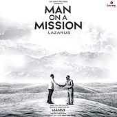 Thumbnail for the Lazarus - Man on a Mission link, provided by host site