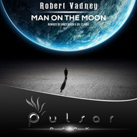 Thumbnail for the Robert Vadney - Man On The Moon link, provided by host site