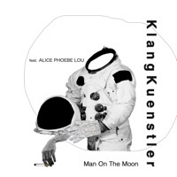 Thumbnail for the KlangKünstler - Man on the Moon - Single link, provided by host site