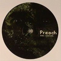 Thumbnail for the DJ Preach - Man Vision link, provided by host site