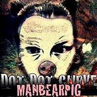 Thumbnail for the Dot Dot Curve - ManBearPig link, provided by host site