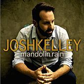 Thumbnail for the Josh Kelley - Mandolin Rain link, provided by host site