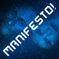 Thumbnail for the Manifesto - Manifesto! link, provided by host site