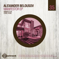 Thumbnail for the Alexander Belousov - Manifestor link, provided by host site
