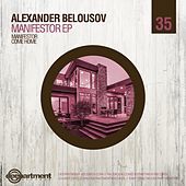 Thumbnail for the Alexander Belousov - Manifestor link, provided by host site