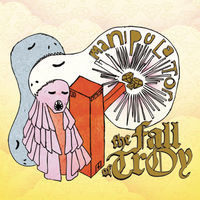 Thumbnail for the The Fall of Troy - Manipulator link, provided by host site
