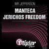 Thumbnail for the Mr Jefferson - Manteca / Jerichos Freedom link, provided by host site