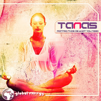 Thumbnail for the Tanas - Mantra / This Is What You Need link, provided by host site