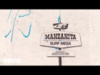 Thumbnail for the Surf Mesa - Manzanita (Official Visualizer) link, provided by host site