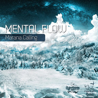 Thumbnail for the Mental Flow - Marana Calling link, provided by host site