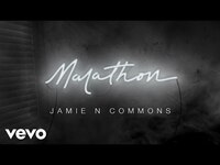 Thumbnail for the Jamie N Commons - Marathon link, provided by host site