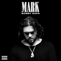 Thumbnail for the Bobby Raps - MARK link, provided by host site