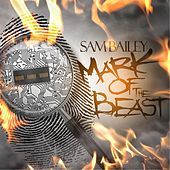 Thumbnail for the Sam Bailey - Mark of the Beast link, provided by host site